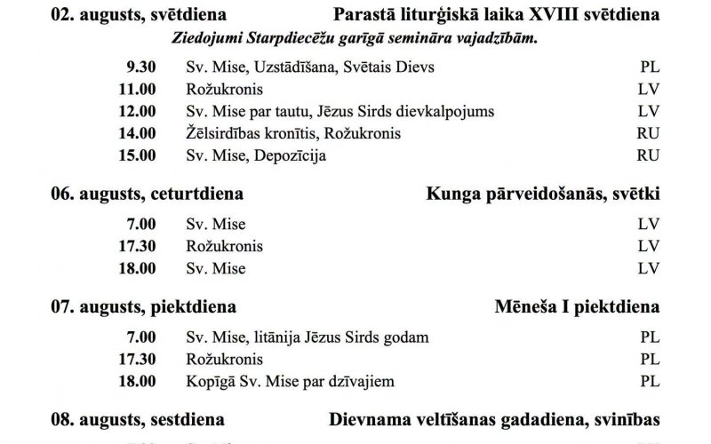 SVĒTDIENU UN SVĒTKU DIENU DIEVKALPOJUMU KĀRTĪABA AUGUSTĀ